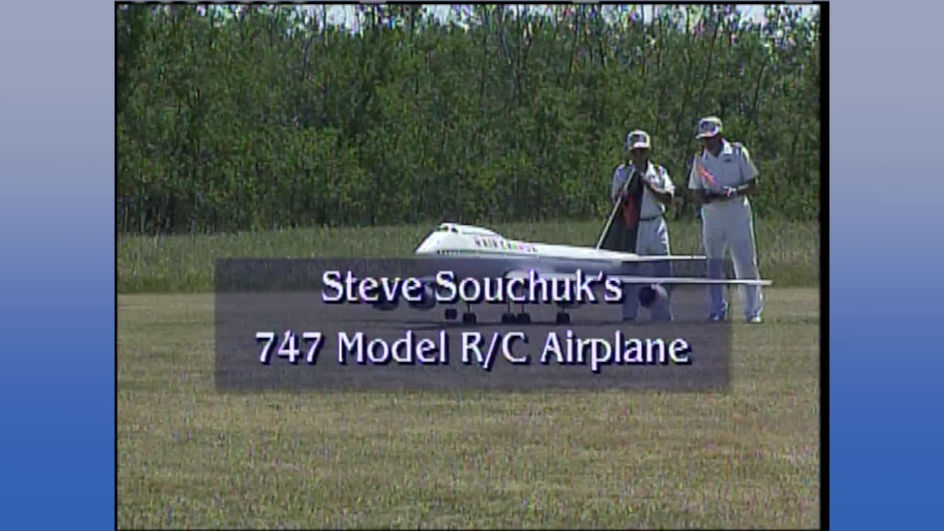 Thumbnail image for Birt - Filler - Steve Souchuk's 747 Model Airplane - June 28, 2007